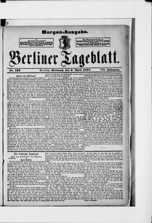 Berliner Tageblatt und Handels-Zeitung vom 09.04.1879