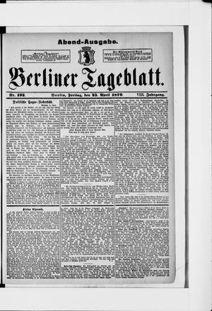 Berliner Tageblatt und Handels-Zeitung vom 25.04.1879