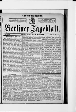 Berliner Tageblatt und Handels-Zeitung on May 9, 1879