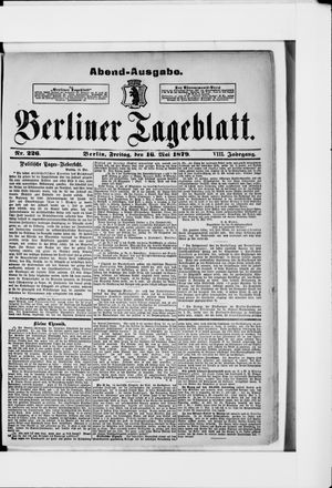 Berliner Tageblatt und Handels-Zeitung on May 16, 1879