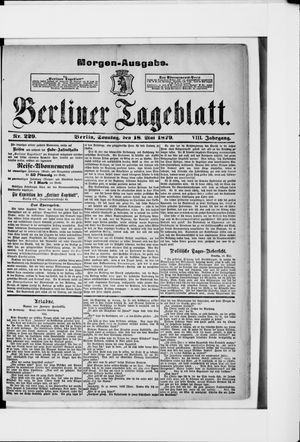 Berliner Tageblatt und Handels-Zeitung vom 18.05.1879