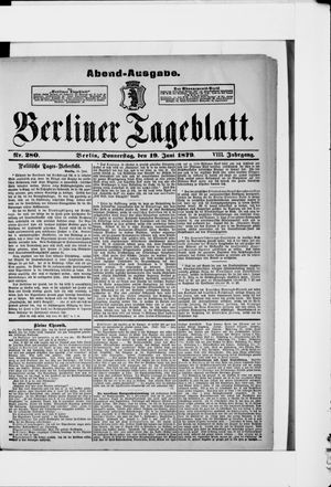 Berliner Tageblatt und Handels-Zeitung on Jun 19, 1879