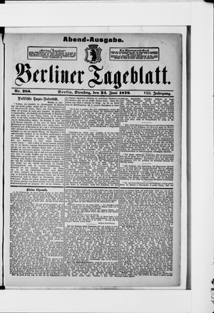 Berliner Tageblatt und Handels-Zeitung on Jun 24, 1879