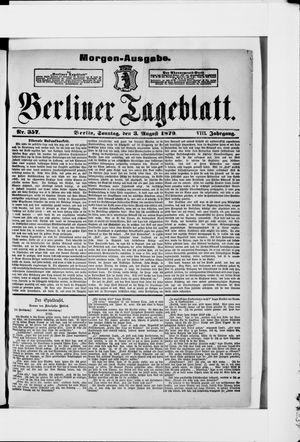 Berliner Tageblatt und Handels-Zeitung on Aug 3, 1879
