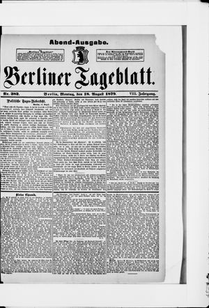 Berliner Tageblatt und Handels-Zeitung on Aug 18, 1879