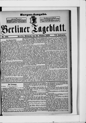 Berliner Tageblatt und Handels-Zeitung vom 15.10.1879