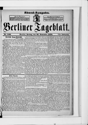 Berliner Tageblatt und Handels-Zeitung on Nov 21, 1879