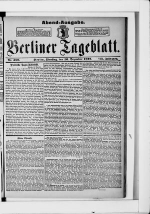 Berliner Tageblatt und Handels-Zeitung vom 16.12.1879