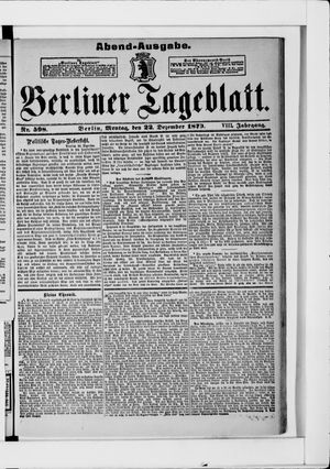 Berliner Tageblatt und Handels-Zeitung vom 22.12.1879
