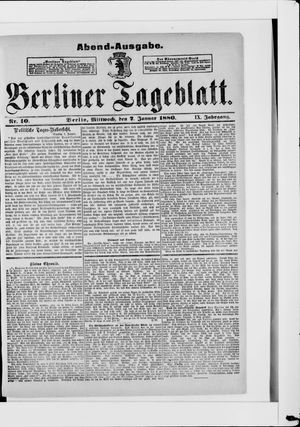 Berliner Tageblatt und Handels-Zeitung on Jan 7, 1880