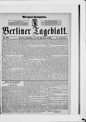 Berliner Tageblatt und Handels-Zeitung vom 17.02.1880