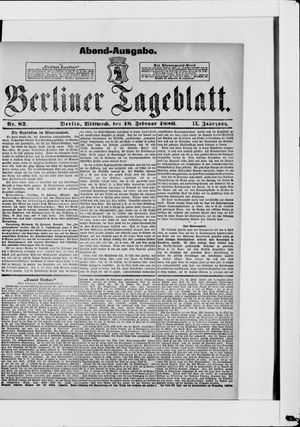 Berliner Tageblatt und Handels-Zeitung on Feb 18, 1880