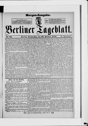 Berliner Tageblatt und Handels-Zeitung on Feb 26, 1880