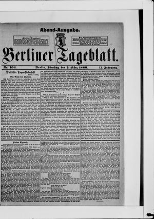 Berliner Tageblatt und Handels-Zeitung vom 02.03.1880