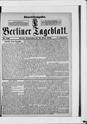 Berliner Tageblatt und Handels-Zeitung vom 18.03.1880
