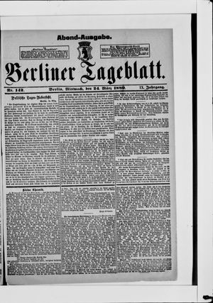 Berliner Tageblatt und Handels-Zeitung on Mar 24, 1880