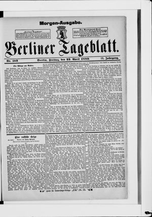 Berliner Tageblatt und Handels-Zeitung vom 23.04.1880