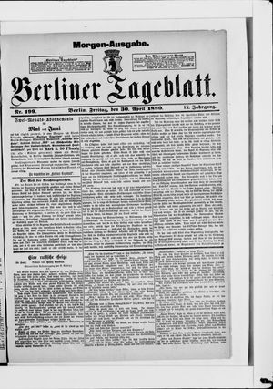 Berliner Tageblatt und Handels-Zeitung vom 30.04.1880