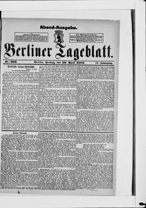 Berliner Tageblatt und Handels-Zeitung on Apr 30, 1880