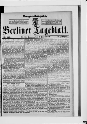 Berliner Tageblatt und Handels-Zeitung on Jun 6, 1880