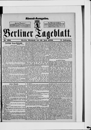 Berliner Tageblatt und Handels-Zeitung on Jun 16, 1880