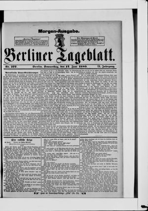 Berliner Tageblatt und Handels-Zeitung on Jun 17, 1880