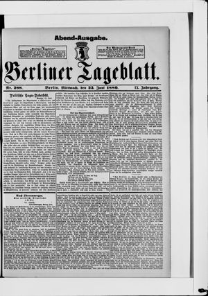 Berliner Tageblatt und Handels-Zeitung on Jun 23, 1880