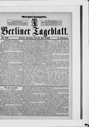 Berliner Tageblatt und Handels-Zeitung on Jul 13, 1880