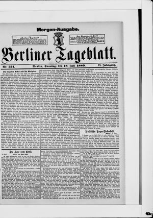 Berliner Tageblatt und Handels-Zeitung vom 18.07.1880