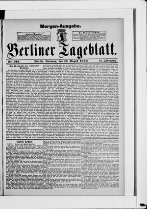 Berliner Tageblatt und Handels-Zeitung vom 15.08.1880