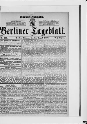 Berliner Tageblatt und Handels-Zeitung vom 25.08.1880