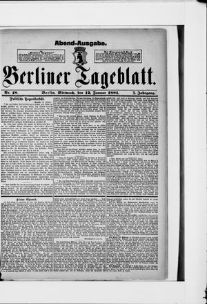 Berliner Tageblatt und Handels-Zeitung on Jan 12, 1881