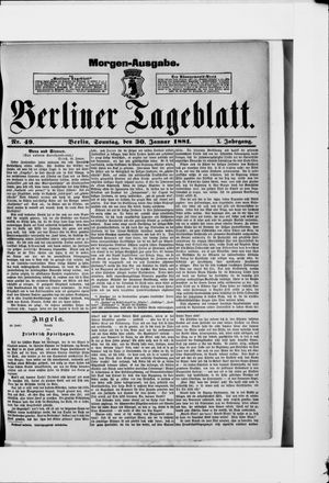 Berliner Tageblatt und Handels-Zeitung vom 30.01.1881