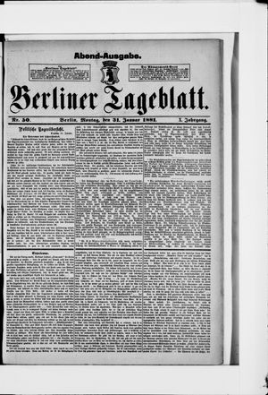 Berliner Tageblatt und Handels-Zeitung vom 31.01.1881