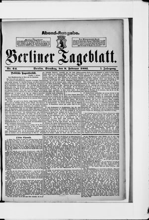 Berliner Tageblatt und Handels-Zeitung vom 08.02.1881