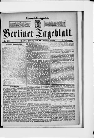 Berliner Tageblatt und Handels-Zeitung vom 11.02.1881