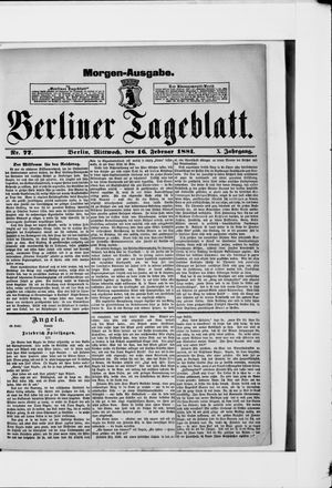 Berliner Tageblatt und Handels-Zeitung on Feb 16, 1881