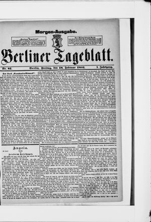 Berliner Tageblatt und Handels-Zeitung on Feb 18, 1881