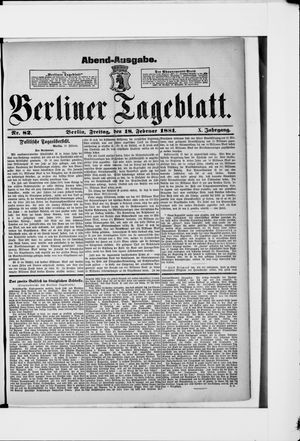 Berliner Tageblatt und Handels-Zeitung vom 18.02.1881
