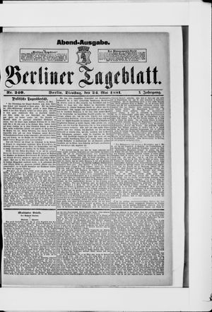 Berliner Tageblatt und Handels-Zeitung on May 24, 1881