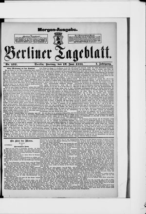 Berliner Tageblatt und Handels-Zeitung vom 17.06.1881