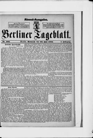 Berliner Tageblatt und Handels-Zeitung vom 22.06.1881