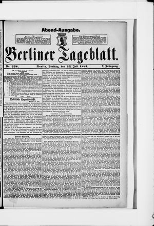 Berliner Tageblatt und Handels-Zeitung vom 22.07.1881