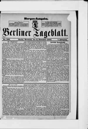 Berliner Tageblatt und Handels-Zeitung on Nov 2, 1881