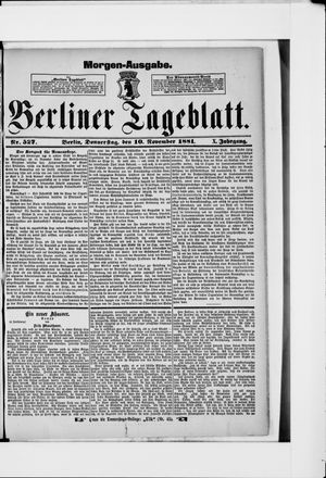 Berliner Tageblatt und Handels-Zeitung on Nov 10, 1881