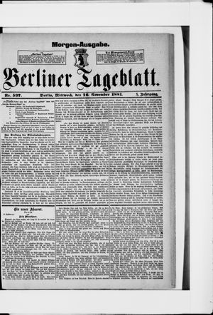 Berliner Tageblatt und Handels-Zeitung vom 16.11.1881