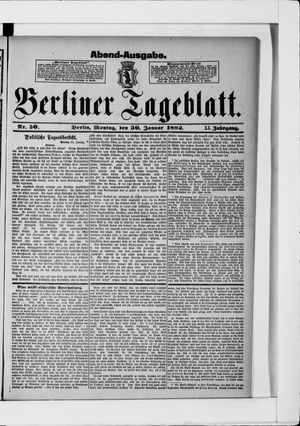 Berliner Tageblatt und Handels-Zeitung vom 30.01.1882