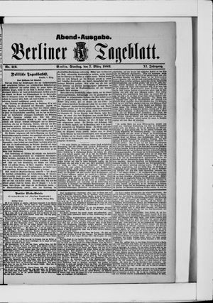 Berliner Tageblatt und Handels-Zeitung on Mar 7, 1882