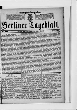 Berliner Tageblatt und Handels-Zeitung on Mar 10, 1882