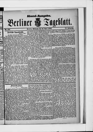 Berliner Tageblatt und Handels-Zeitung on Apr 12, 1882